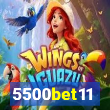 5500bet11