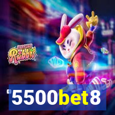 5500bet8