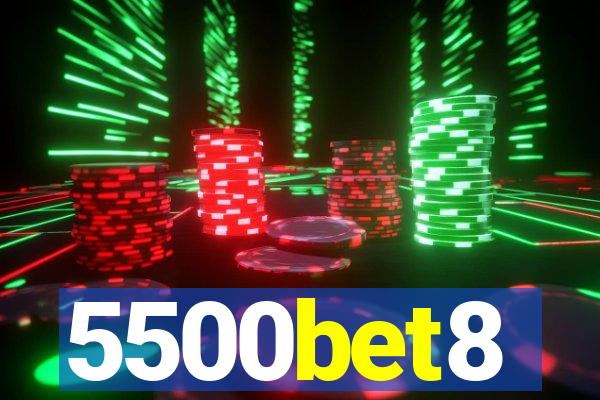 5500bet8