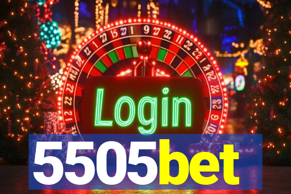 5505bet