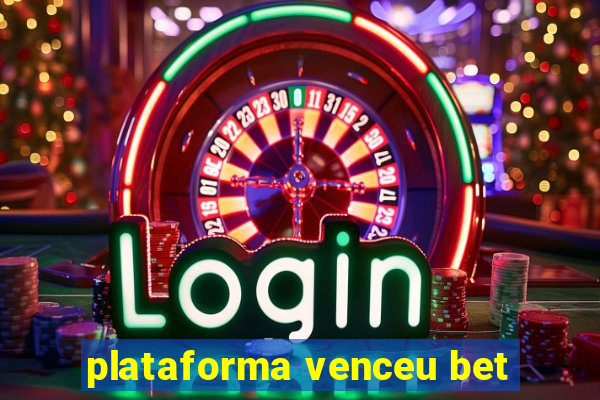 plataforma venceu bet