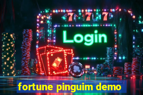 fortune pinguim demo