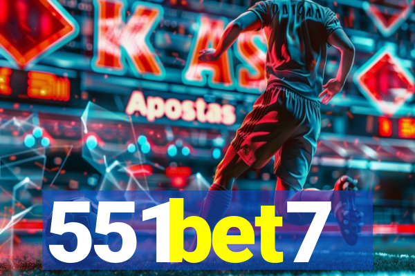 551bet7