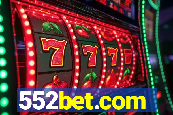 552bet.com