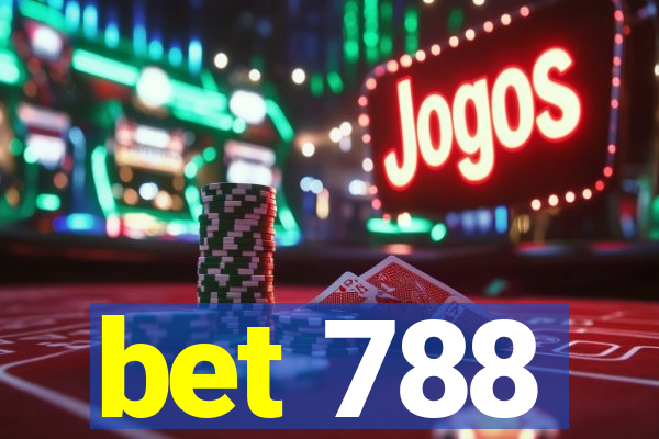 bet 788