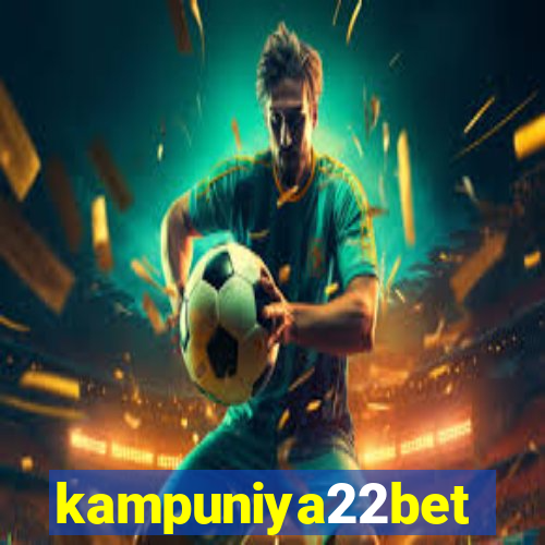 kampuniya22bet