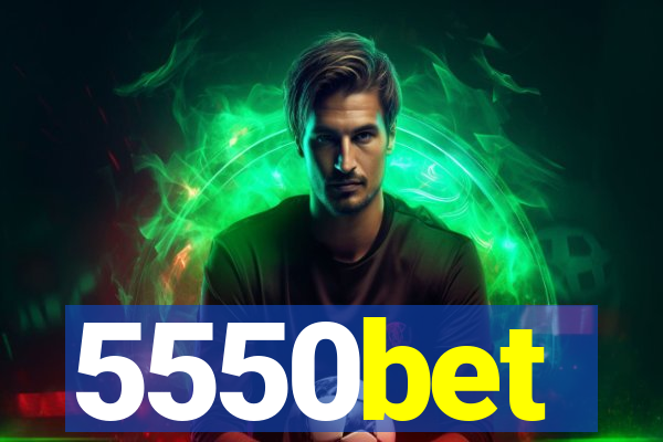 5550bet