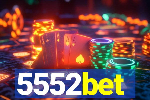 5552bet