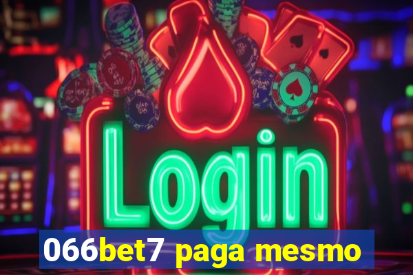 066bet7 paga mesmo