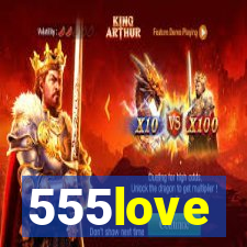 555love