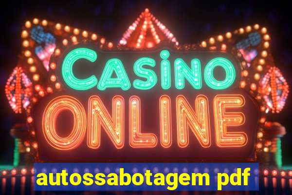 autossabotagem pdf