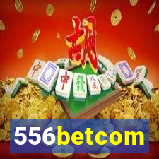 556betcom