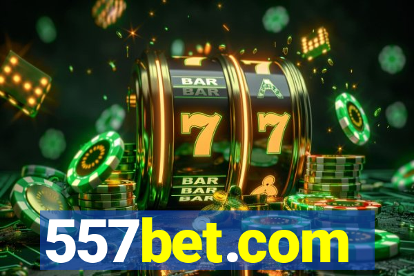 557bet.com