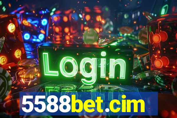 5588bet.cim