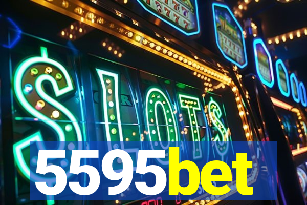 5595bet