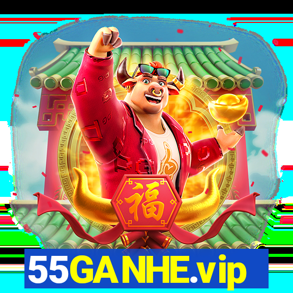 55GANHE.vip