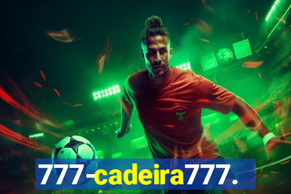 777-cadeira777.cc