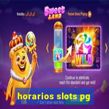 horarios slots pg