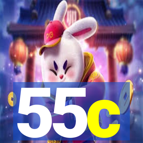 55c