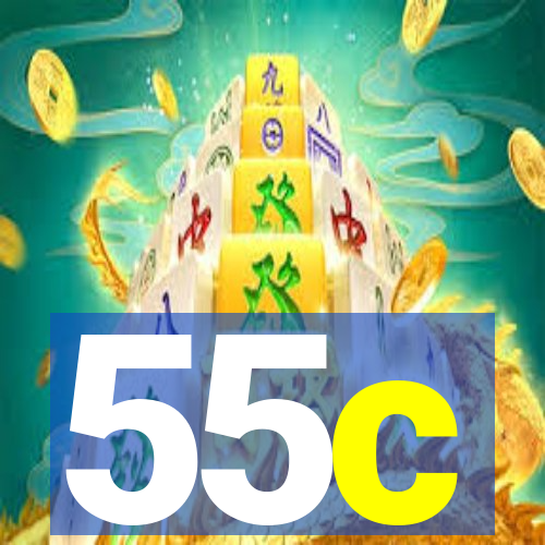 55c