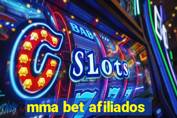 mma bet afiliados