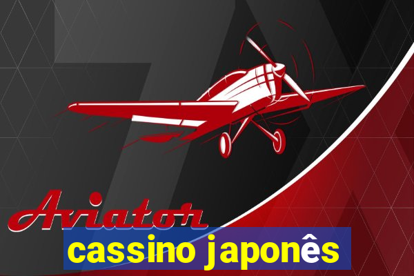 cassino japonês