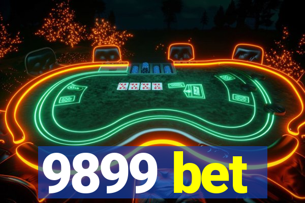 9899 bet