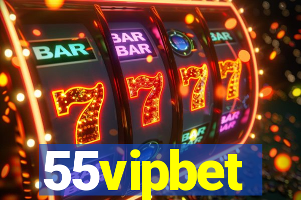 55vipbet