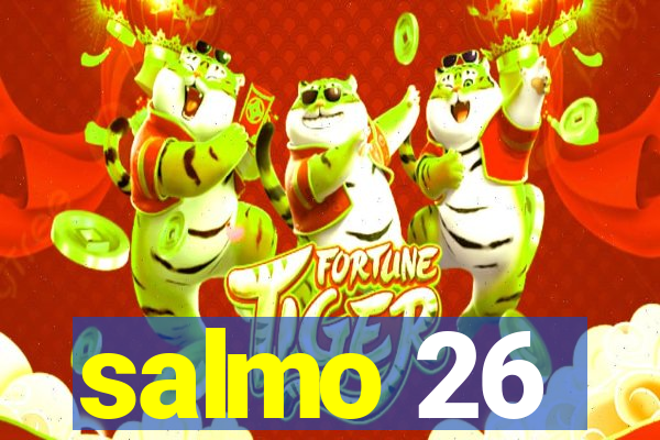 salmo 26