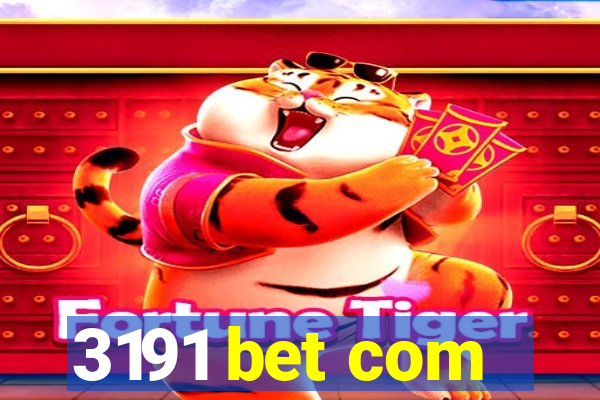 3191 bet com