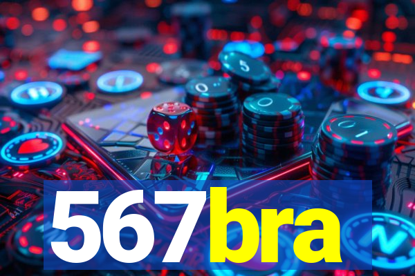 567bra