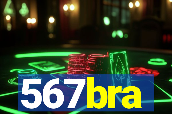 567bra