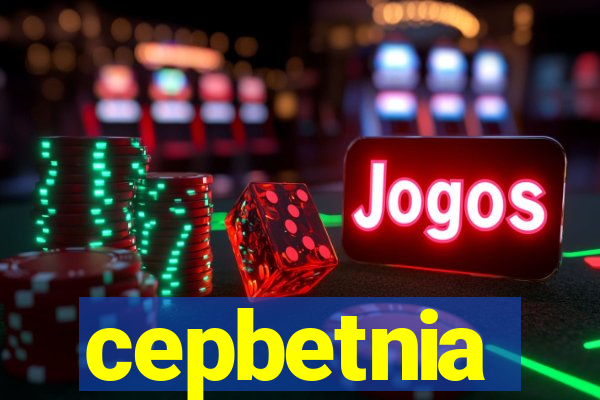 cepbetnia