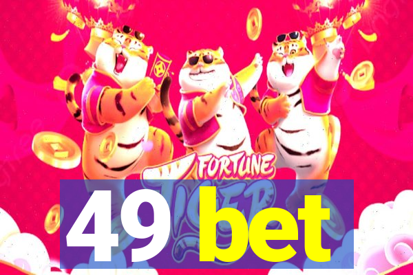 49 bet