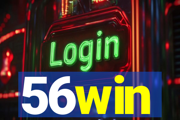 56win