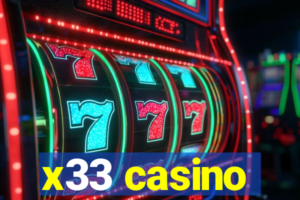 x33 casino