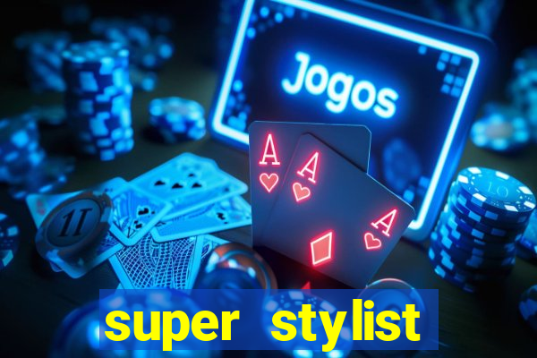 super stylist dinheiro e diamante infinito ios