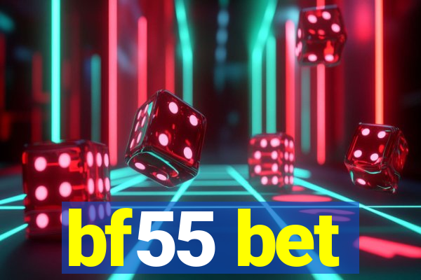 bf55 bet