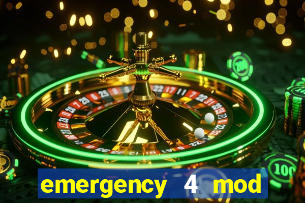 emergency 4 mod bahia download