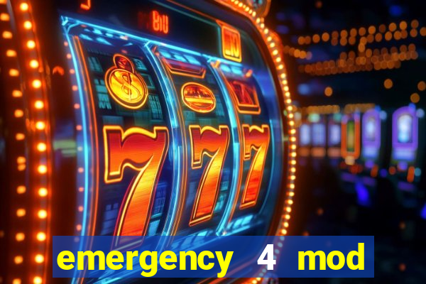 emergency 4 mod bahia download