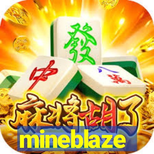 mineblaze