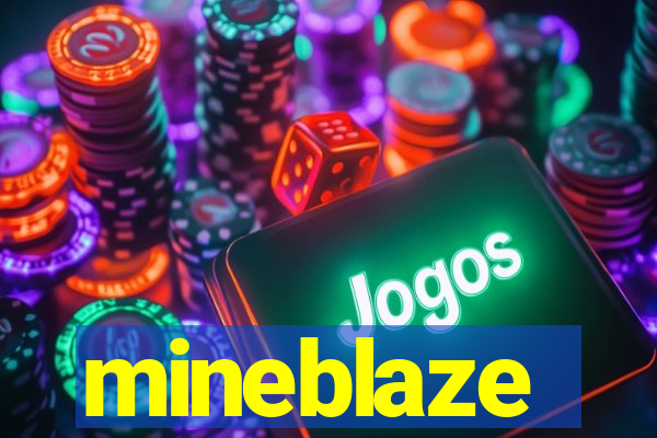 mineblaze