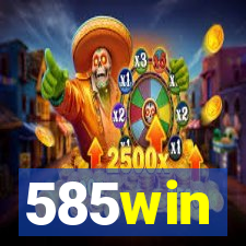 585win