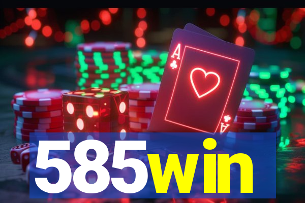 585win