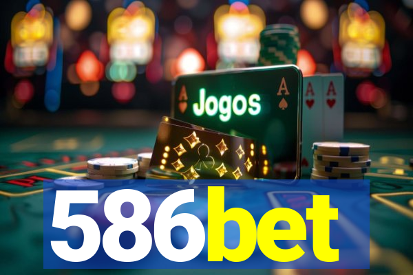 586bet