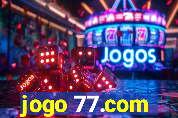 jogo 77.com