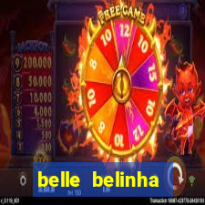 belle belinha videos vazados