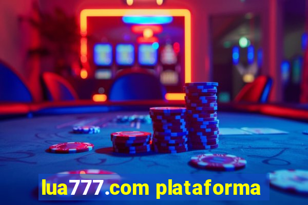 lua777.com plataforma