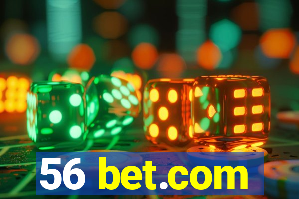 56 bet.com