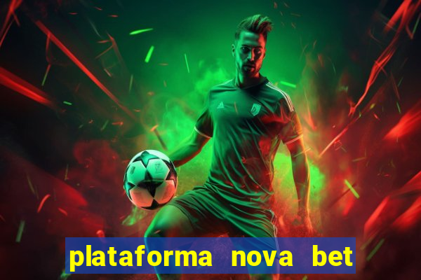 plataforma nova bet de 5 reais